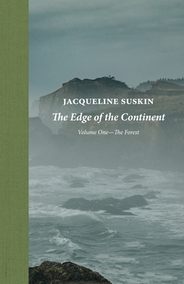The Edge of the Continent: The Forest - Suskin, Jacqueline