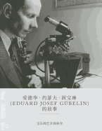 The Eduard Gubelin Story: The Art & Science of Gems