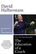 The Education of a Coach - Halberstam, David, and Conger, Eric (Read by)