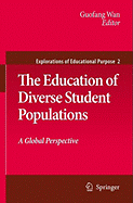 The Education of Diverse Student Populations: A Global Perspective
