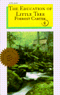 The Education of Little Tree - Carter, Forrest, and Strickland, Rennard (Foreword by)