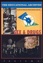 The Educational Archives: Sex & Drugs