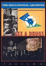 The Educational Archives: Sex & Drugs - 