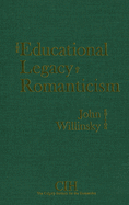 The Educational Legacy of Romanticism