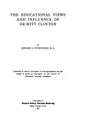 The Educational Views and Influence of De Witt Clinton