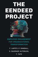 The EENDEED Project: Employee Engagement for Organizational Transformation