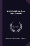 The Effect of Tariffs on Unemployment