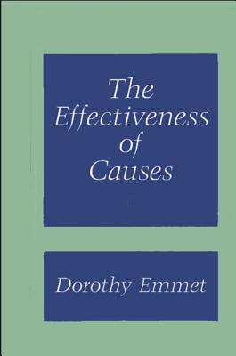 The Effectiveness of Causes - Emmet, Dorothy