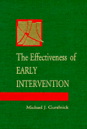 The Effectiveness of Early Intervention - Guralnick, Michael J, PH.D. (Editor)