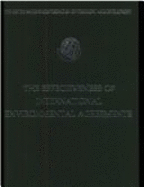 The Effectiveness of International Environmental Agreements: A Survey of Existing Legal Instruments - Sand, Peter H (Editor)