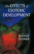 The Effects of Esoteric Development: (Cw 145)