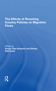 The Effects Of Receiving Country Policies On Migration Flows