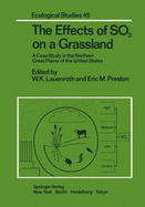 The Effects of So2 on a Grassland: A Case Study in the Northern Great Plains of the United States