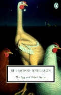 The Egg and Other Stories - Anderson, Sherwood, and Modlin, Charles E (Introduction by)