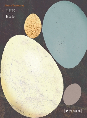 The Egg - Teckentrup, Britta