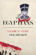 The Egyptians: A Radical Story