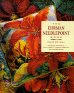 The Ehrman Needlepoint Book - Ehrman, Hugh