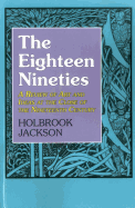 The Eighteen Nineties; A Review of Art and Ideas at the Close of the Nineteenth Century