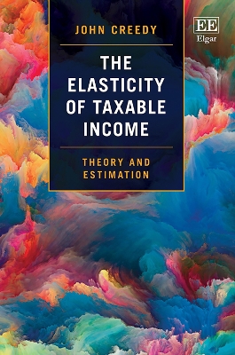The Elasticity of Taxable Income: Theory and Estimation - Creedy, John