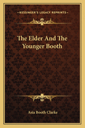 The Elder And The Younger Booth