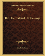 The Elder Talmud On Blessings