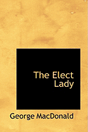 The Elect Lady