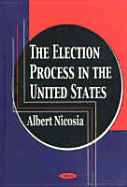 The Election Process in the United States