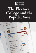 The Electoral College and the Popular Vote