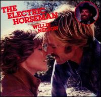 The Electric Horseman [Original Motion Picture Soundtrack] - Willie Nelson / Dave Grusin