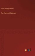 The Electric Physician