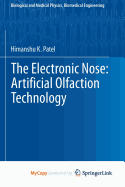 The Electronic Nose: Artificial Olfaction Technology