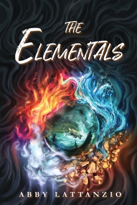The Elementals - Lattanzio, Abby