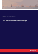 The elements of machine design