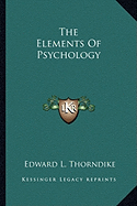 The Elements Of Psychology