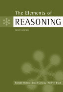 The Elements of Reasoning - Munson, Ronald, and Black, Andrew, and Conway, David