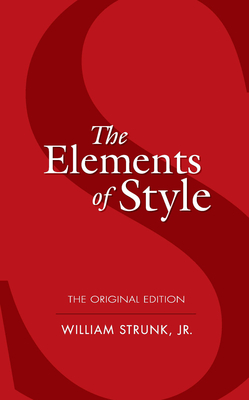 The Elements of Style - Strunk, William