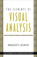 The Elements of Visual Analysis