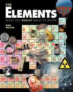 The Elements: What You Really Want to Know
