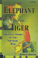 The Elephant and the Tiger