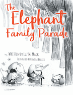 The Elephant Family Parade