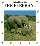 The Elephant, Peaceful Giant - Denis-Huot, Christine Denis-Huot