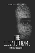 The Elevator Game: A forensic journey into surveillance, silence, and the hotel that never forgets