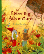 The Elves' Big Adventure