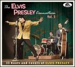 The Elvis Presley Connection, Vol. 1