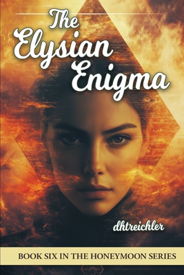 The Elysian Enigma - Dhtreichler
