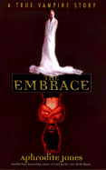 The Embrace: A True Vampire Story