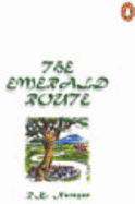 The Emerald Route - Narayan, R. K.