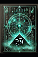 The Emerald Tablets: Unlocking Thoth's Timeless Secrets