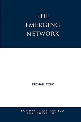 The Emerging Network: A Sociology of the New Age and Neo-pagan Movements - York, Michael