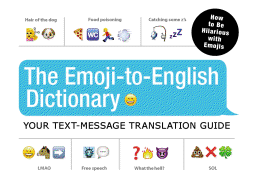 The Emoji-To-English Dictionary: Your Text-Message Translation Guide